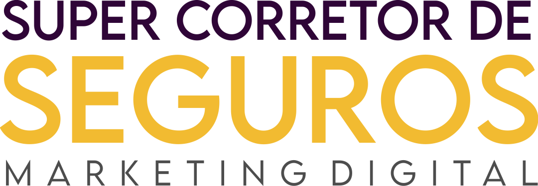Super Corretor de Seguros | Marketing Digital para Corretores de Seguros